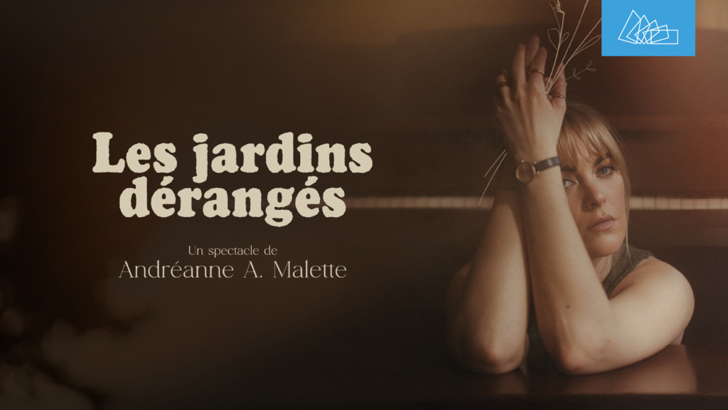 Andréanne A. Malette - Les jardins dérangés