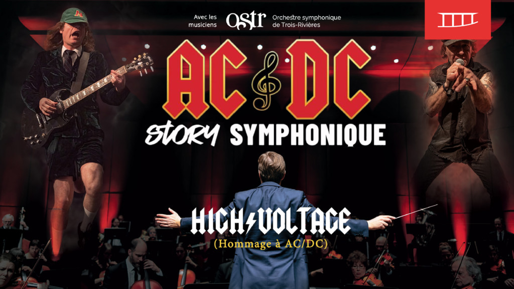High Voltage et l'Orchestre symphonique de Trois-Rivières - AC/DC Story Symphonique