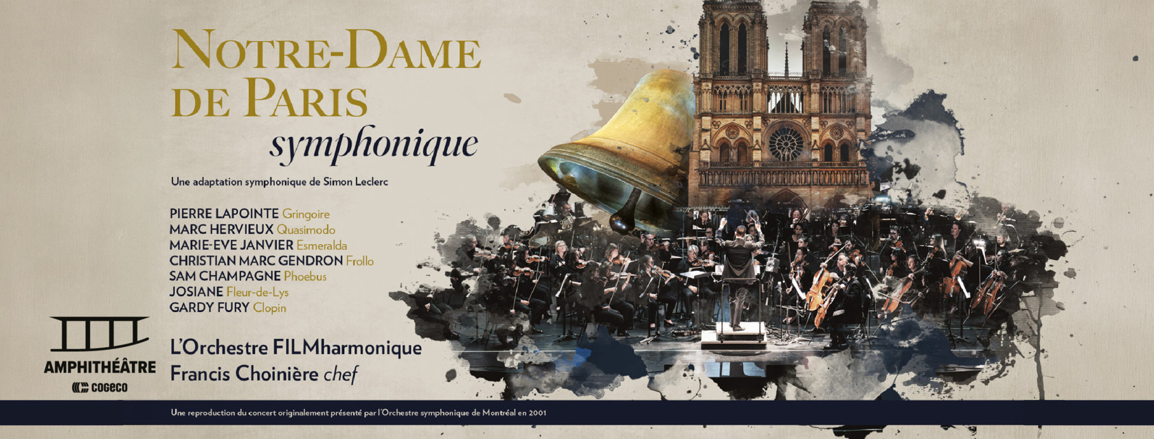 Notre-Dame de Paris Symphonique : les grandes voix qu&eacute;b&eacute;coises r&eacute;unies &agrave; l'Amphith&eacute;&acirc;tre Cogeco
