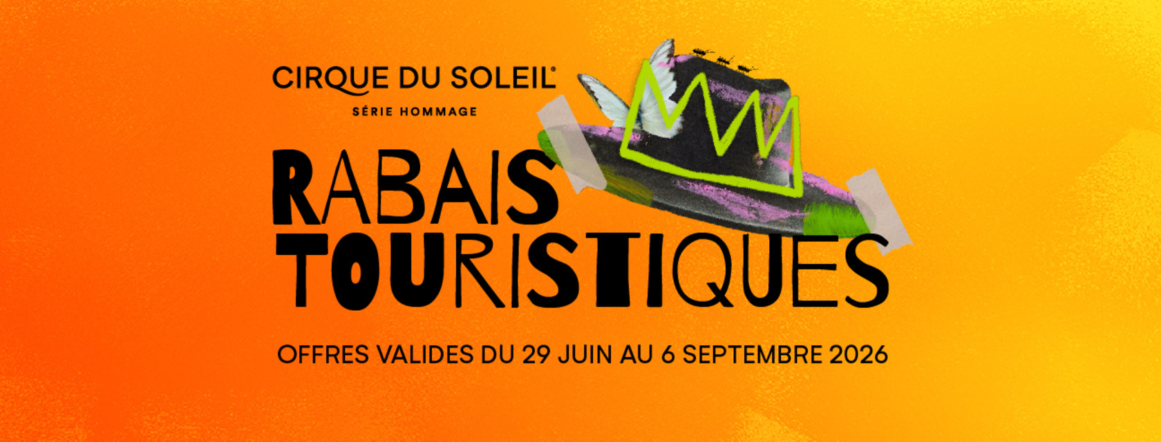 Profitez de rabais exclusifs jusqu'au 6 septembre