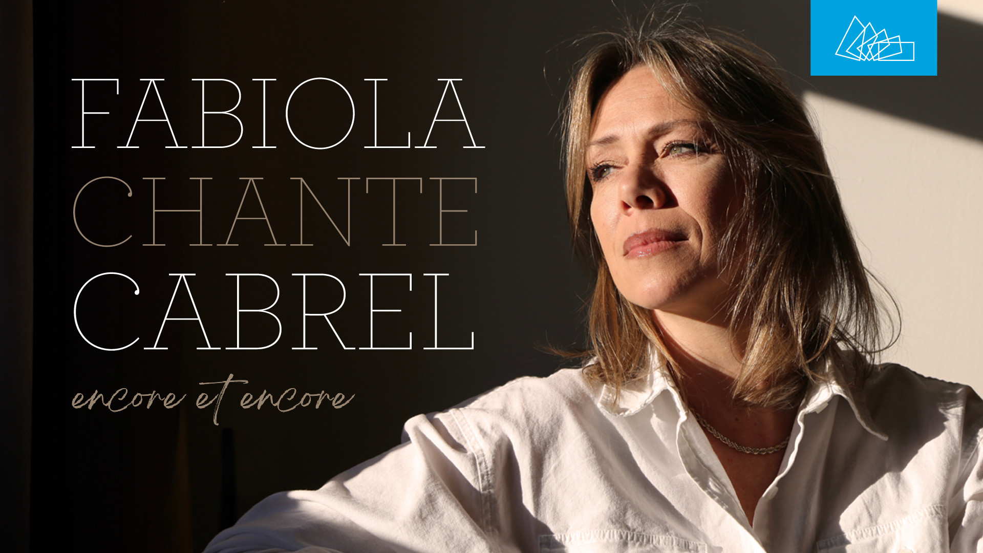 Fabiola chante Cabrel encore et encore