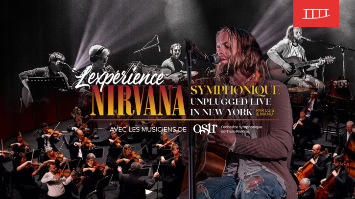 Expérience Nirvana symphonique unplugged