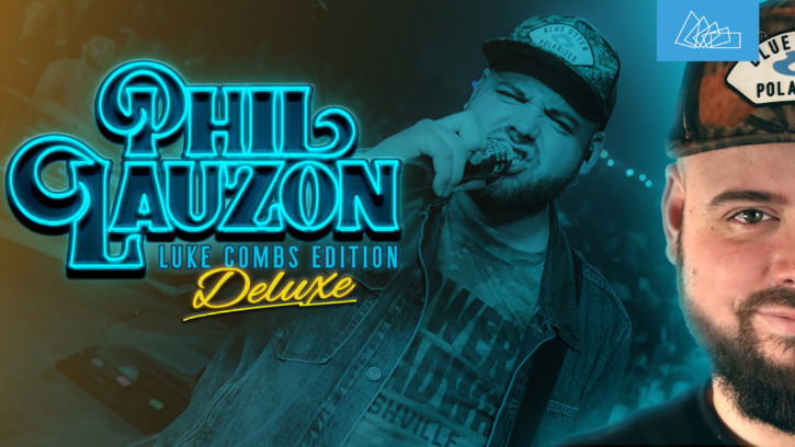 Phil Lauzon - Luke Combs Deluxe Edition