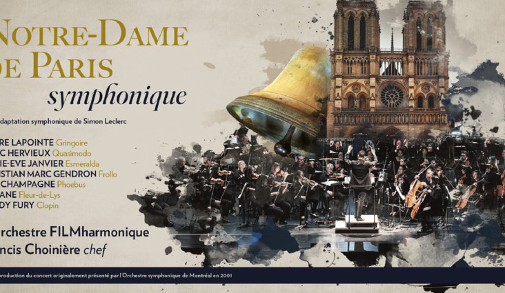 Notre-Dame de Paris Symphonique : les grandes voix qu&eacute;b&eacute;coises r&eacute;unies &agrave; l'Amphith&eacute;&acirc;tre Cogeco