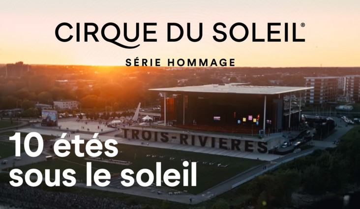 Dix &eacute;t&eacute;s, dix hommages : retour sur la S&eacute;rie hommage du Cirque du Soleil &agrave; l&rsquo;Amphith&eacute;&acirc;tre Cogeco