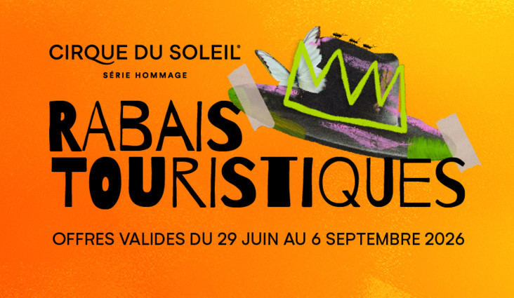 Profitez de rabais exclusifs jusqu'au 6 septembre
